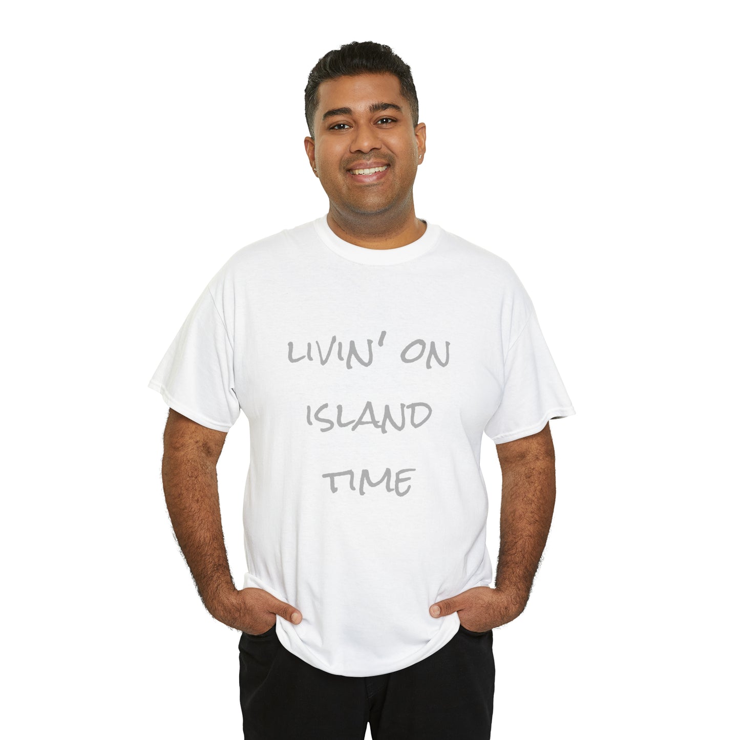 Livin' on Island Time Unisex Heavy Cotton Tee