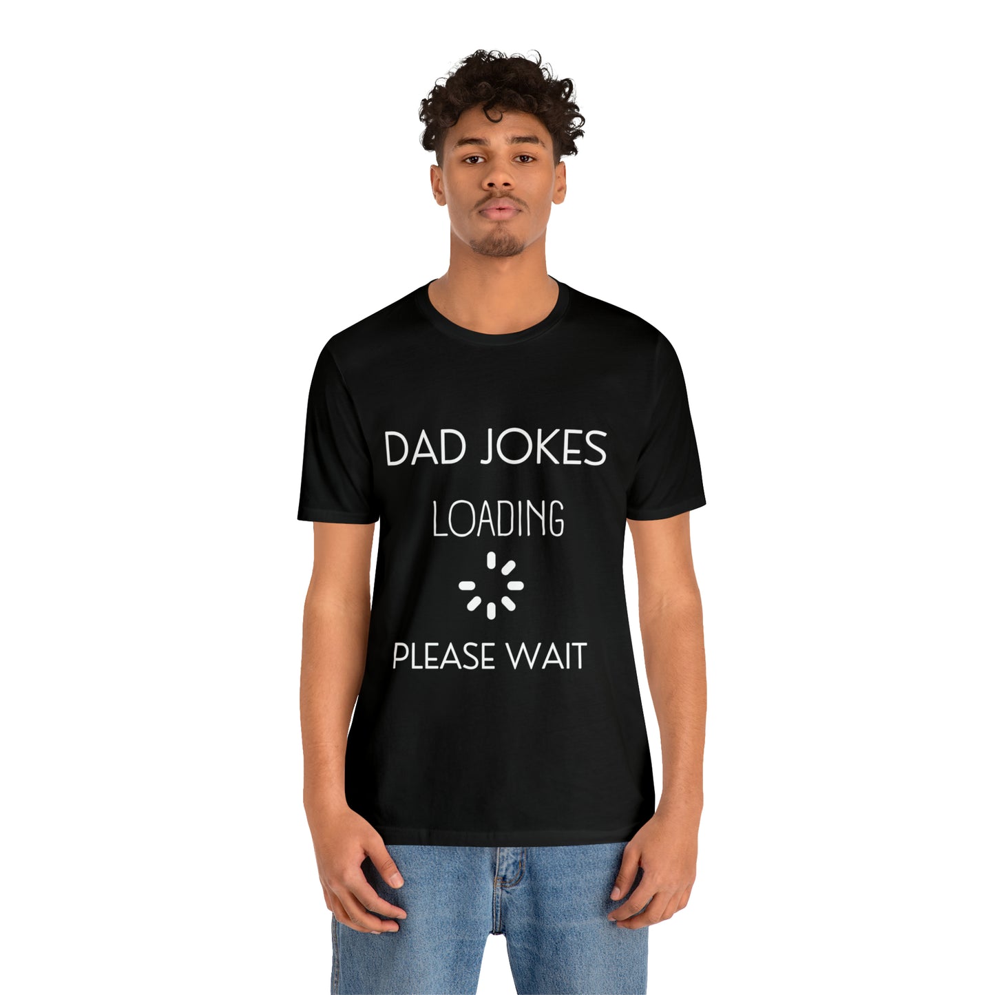Dad Jokes Loading Jersey Short Sleeve Tee