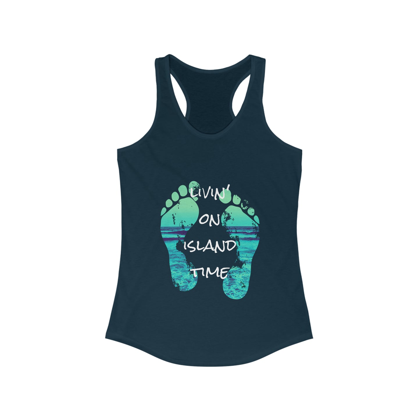 Livin' on Island Time Women's Ideal Racerback Tank