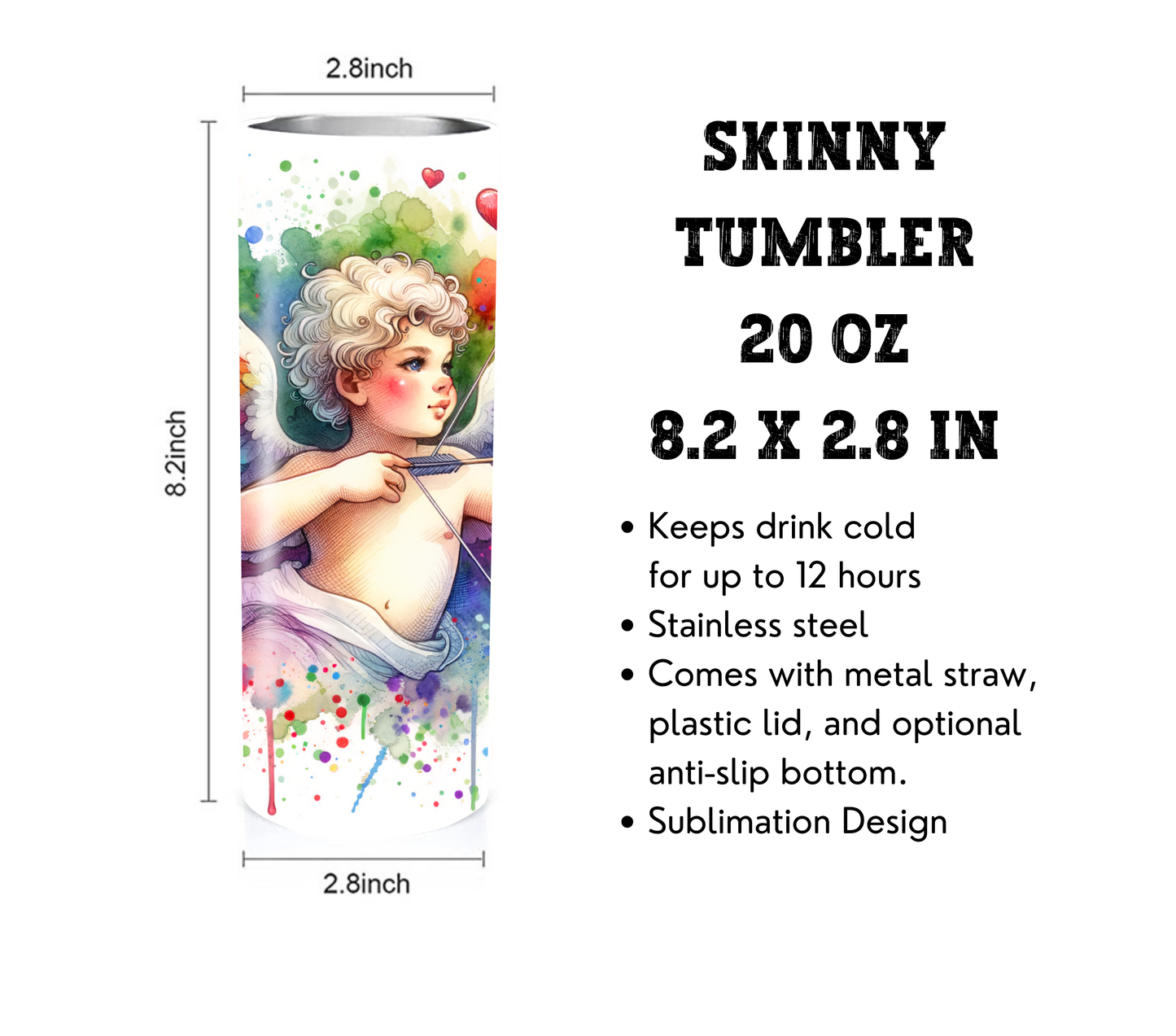 Cupid - Valentines Day - 20 oz Skinny Tumbler with Straw - Stainless Steel, Eco-Friendly, Reusable Metal Straw - Lid Drink Drinkware Water Bottles