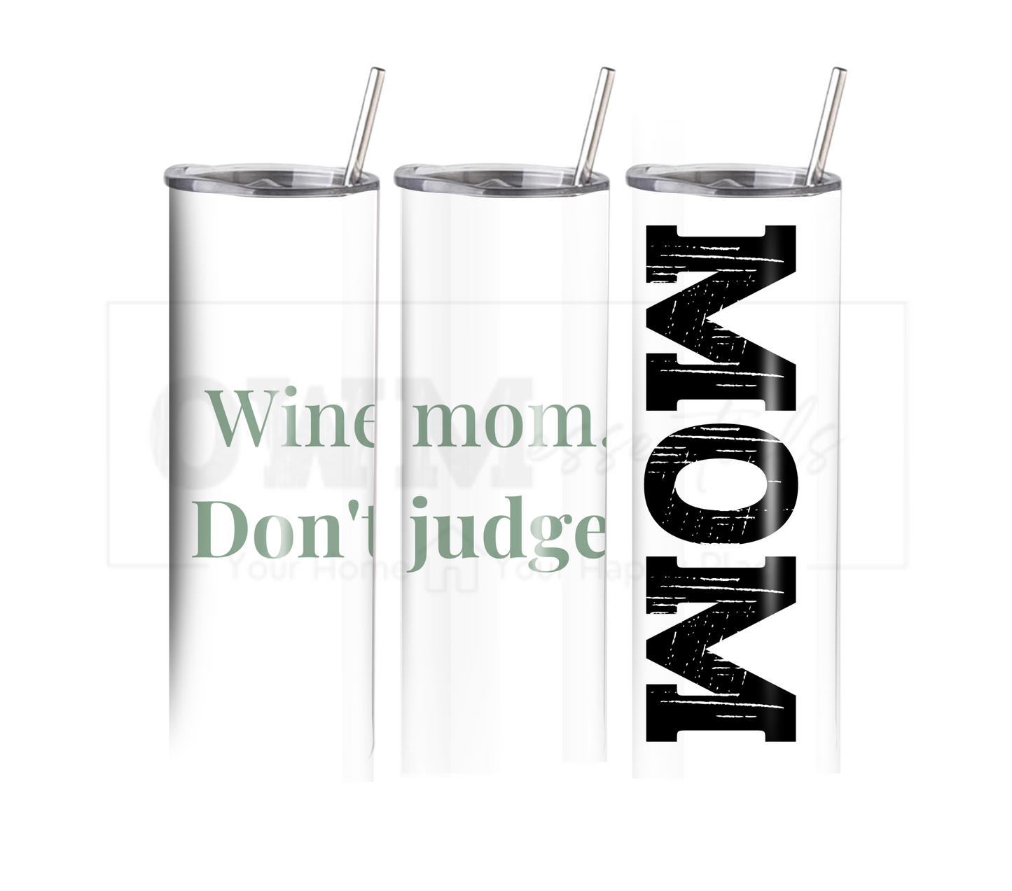 Wine Mom Don't Judge - Mother's Day 20 oz Skinny Tumbler with Straw - Stainless Steel, Eco-Friendly, Reusable Metal Straw - Lid Drink Drinkware Water Bottles