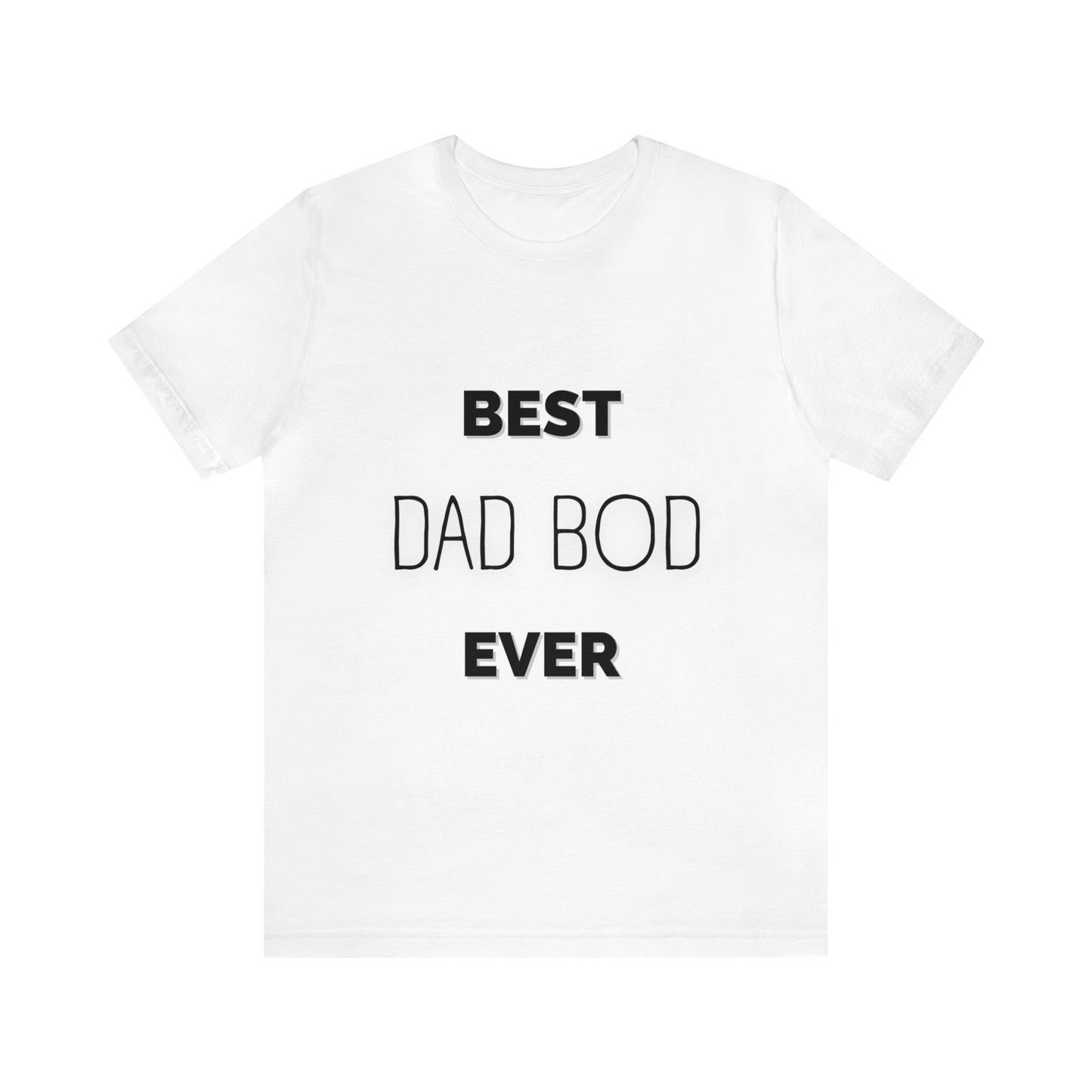 Best Dad Bod Ever Jersey Short Sleeve Tee
