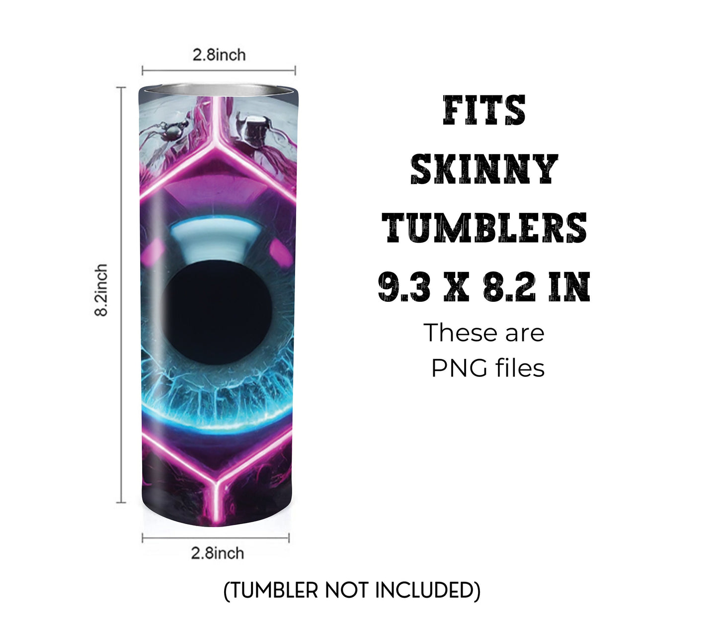 Cyber Eyeball 20 oz Skinny Tumbler Sublimation Design - PNG Instant - DIGITAL DOWNLOAD
