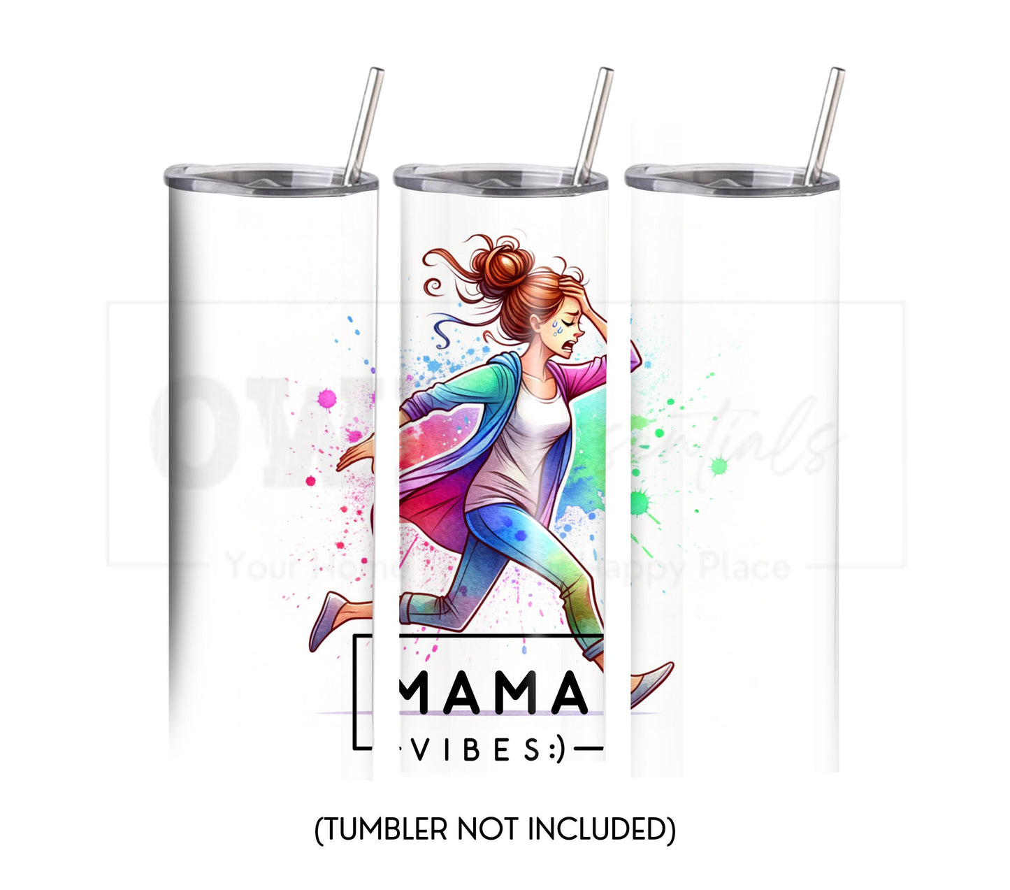 Mama Vibes 20 oz Skinny Tumbler Sublimation Design - PNG Instant - DIGITAL DOWNLOAD