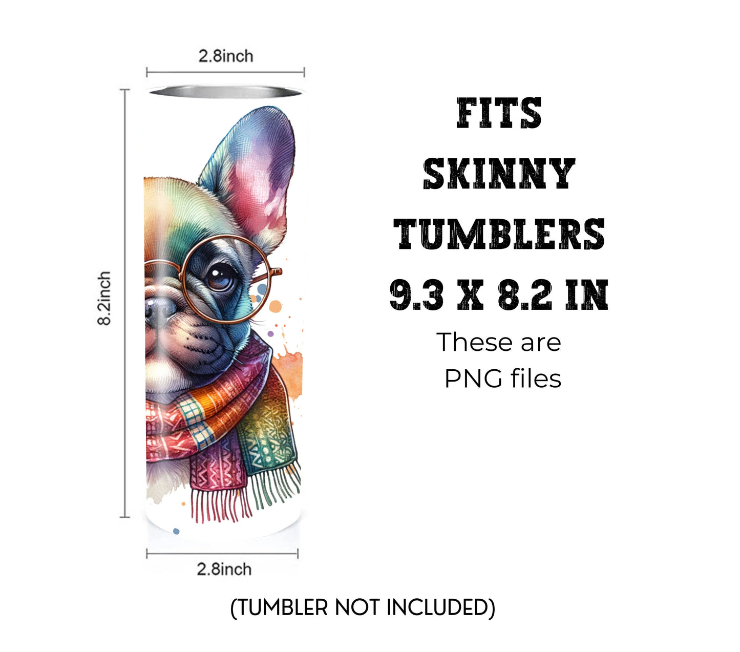 French BullDog 20 oz Skinny Tumbler Sublimation Design - PNG Instant - DIGITAL DOWNLOAD
