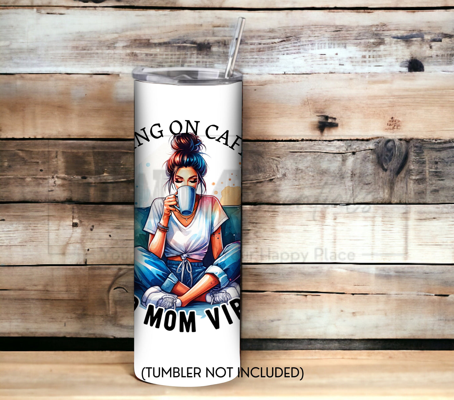 Running on Caffeine an Mom Vibes 20 oz Skinny Tumbler Sublimation Design - PNG Instant - DIGITAL DOWNLOAD