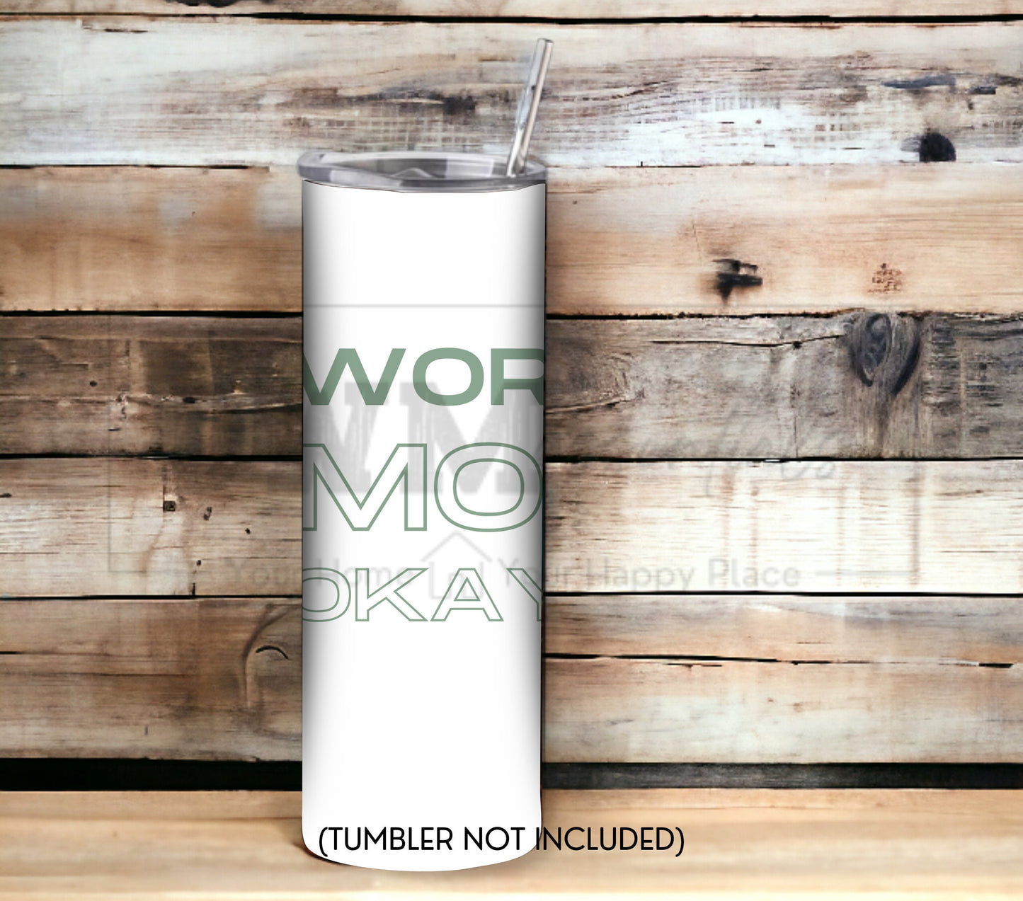 World Most Okayest Mom 20 oz Skinny Tumbler Sublimation Design - PNG Instant - DIGITAL DOWNLOAD