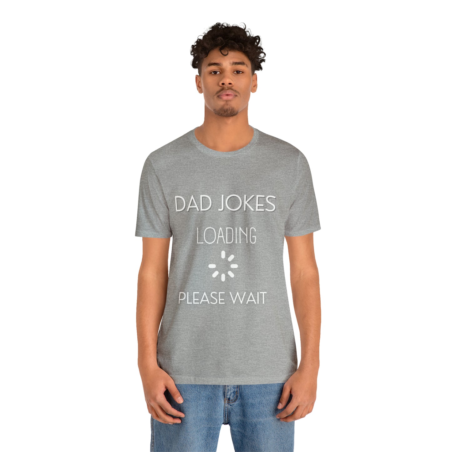 Dad Jokes Loading Jersey Short Sleeve Tee