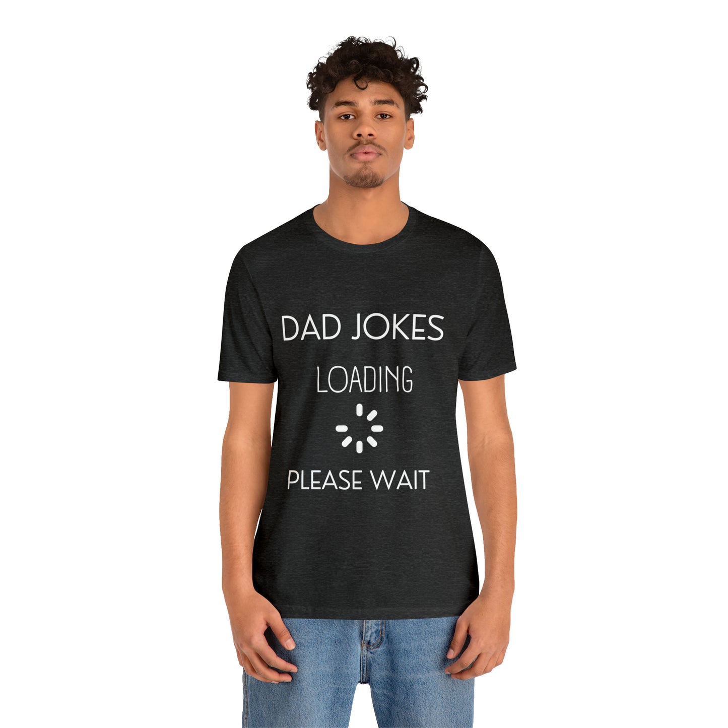 Dad Jokes Loading Jersey Short Sleeve Tee