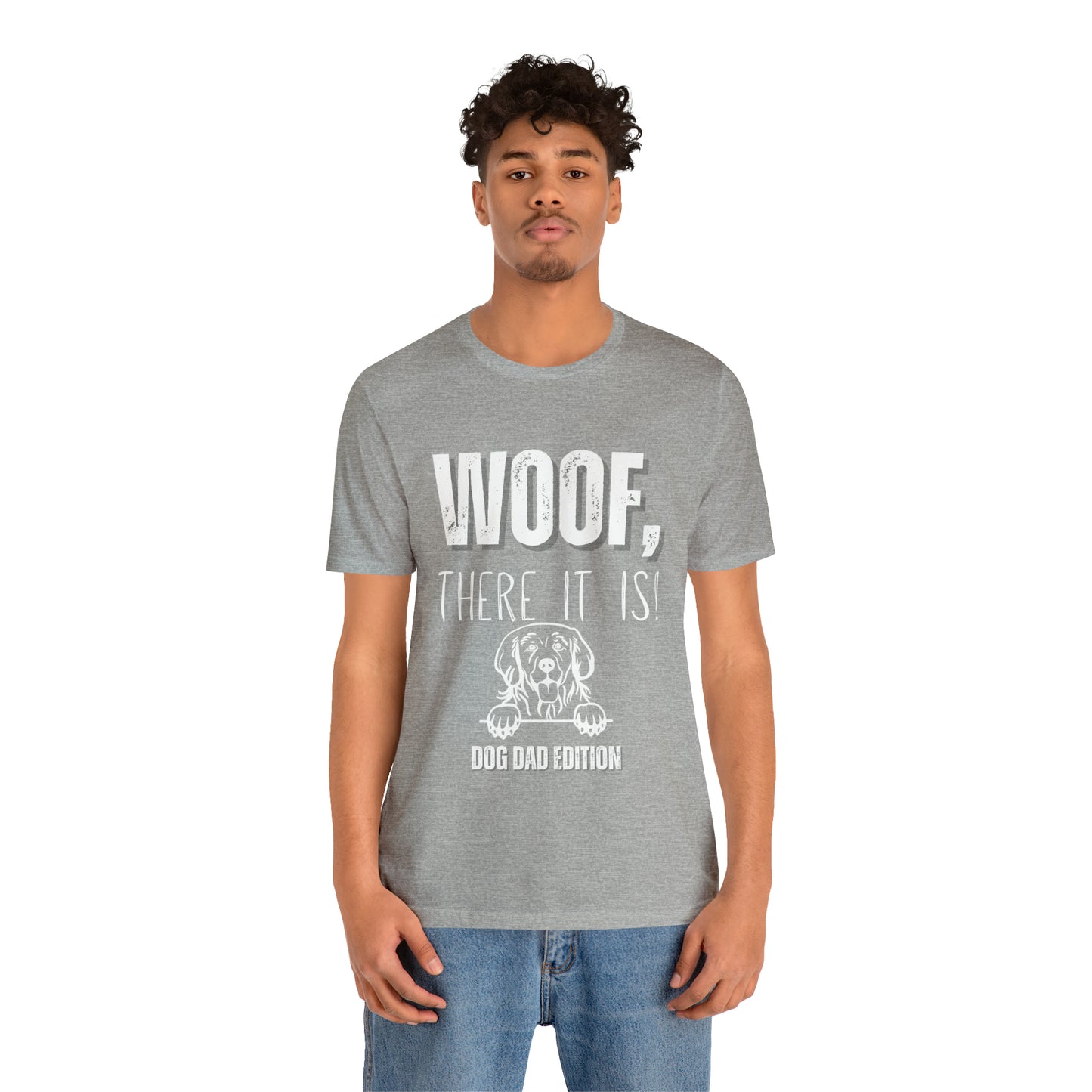 WOOF There it is! Jersey Short Sleeve Tee