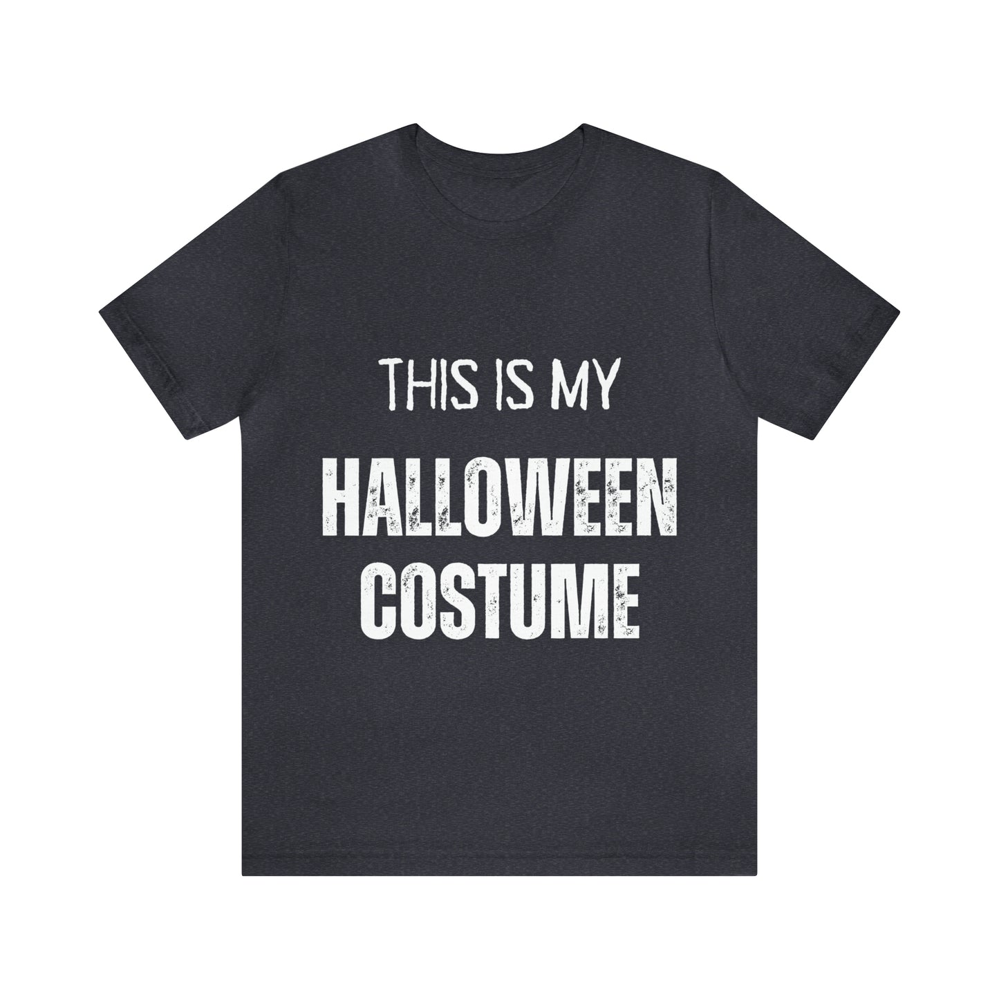 This is My Halloween Costume Jersey Short Sleeve Tee