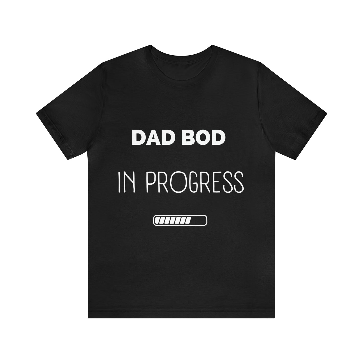 Dad Bod in Progress Jersey Short Sleeve Tee