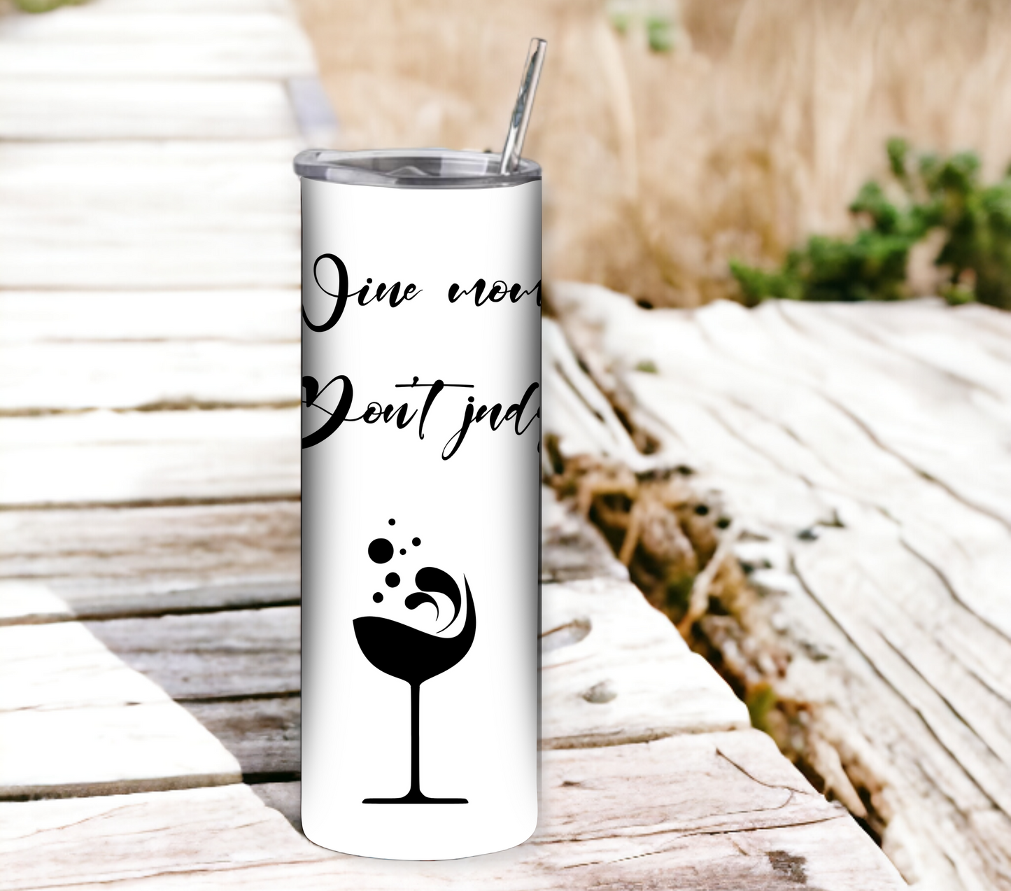 Wine Mom Don't Judge - Mother's Day 20 oz Skinny Tumbler with Straw - Stainless Steel, Eco-Friendly, Reusable Metal Straw - Lid Drink Drinkware Water Bottles