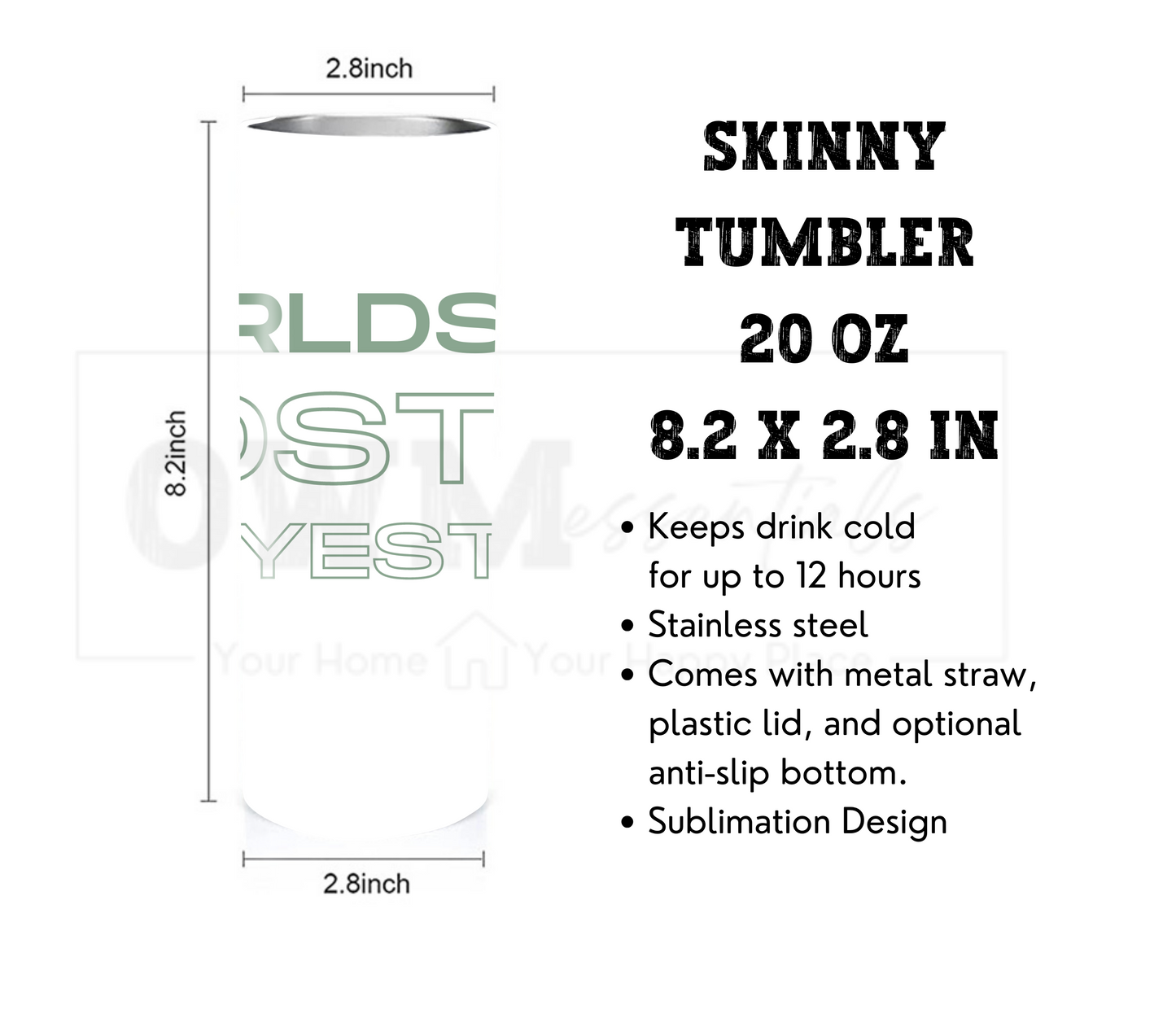 World Most OKAYEST Mom - Mother's Day 20 oz Skinny Tumbler with Straw - Stainless Steel, Eco-Friendly, Reusable Metal Straw - Lid Drink Drinkware Water Bottles
