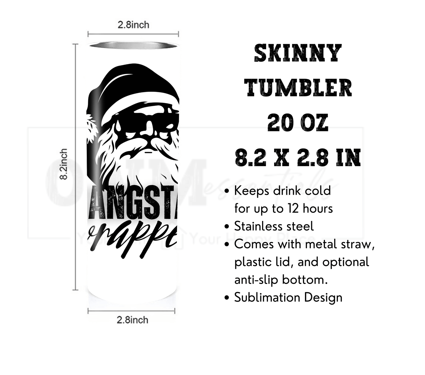 Gangsta Wrapper - Christmas 20 oz Skinny Tumbler with Straw - Stainless Steel, Eco-Friendly, Reusable Metal Straw - Lid Drink Drinkware Water Bottles