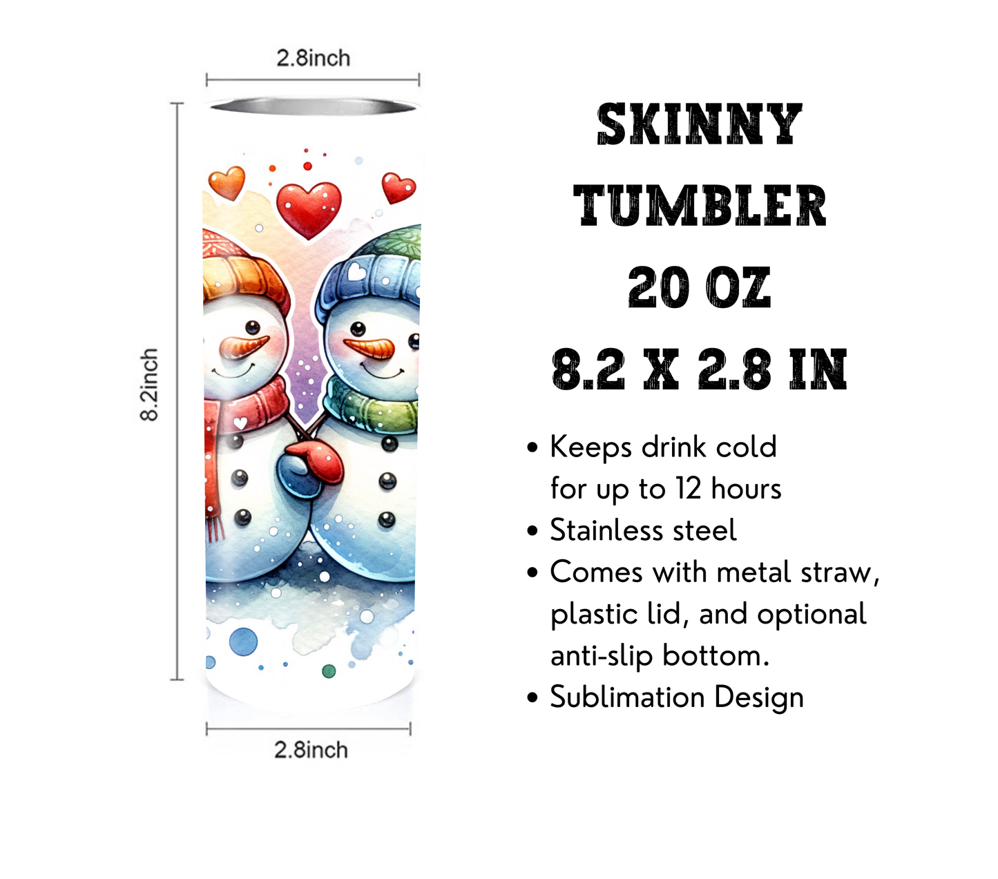 Snowman - Valentines Day - 20 oz Skinny Tumbler with Straw - Stainless Steel, Eco-Friendly, Reusable Metal Straw - Lid Drink Drinkware Water Bottles