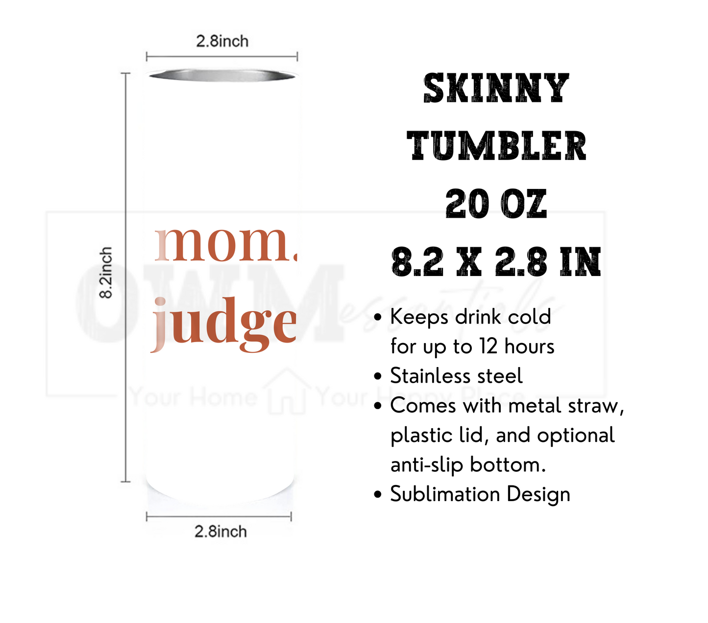Wine Mom Don't Judge - Mother's Day 20 oz Skinny Tumbler with Straw - Stainless Steel, Eco-Friendly, Reusable Metal Straw - Lid Drink Drinkware Water Bottles