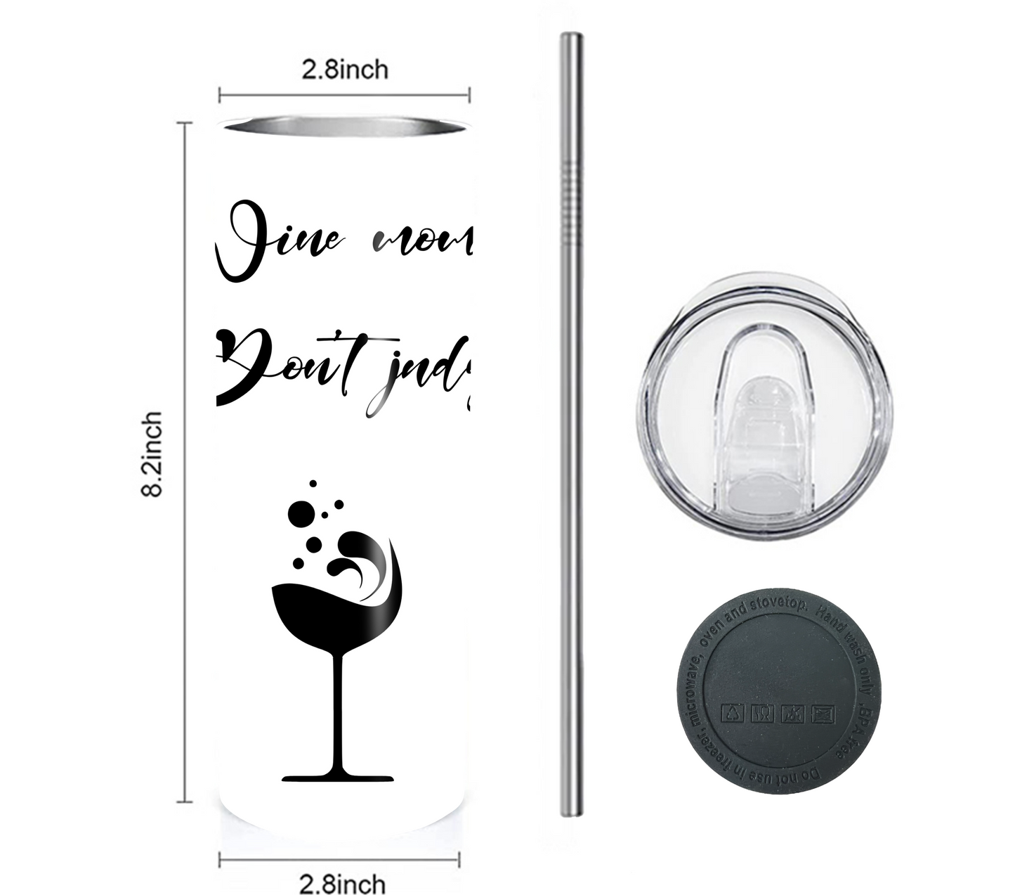 Wine Mom Don't Judge - Mother's Day 20 oz Skinny Tumbler with Straw - Stainless Steel, Eco-Friendly, Reusable Metal Straw - Lid Drink Drinkware Water Bottles