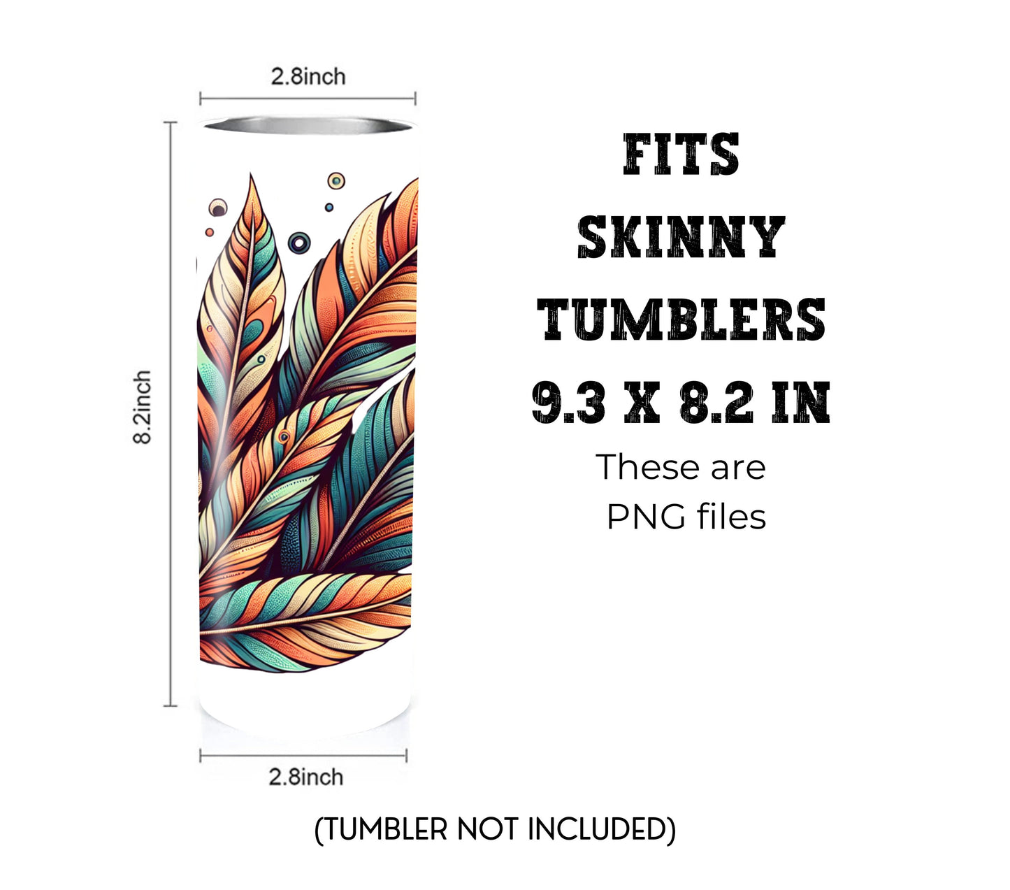 Boho Feathers 20 oz Skinny Tumbler Sublimation Design - PNG Instant  - DIGITAL DOWNLOAD