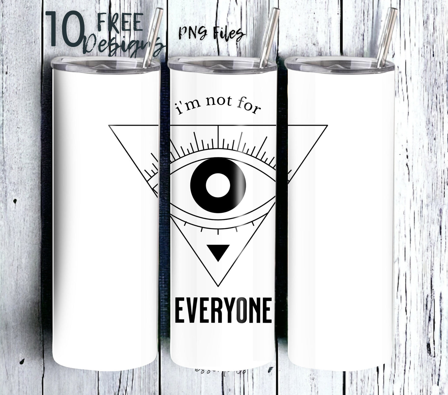 I'm Not for Everyone 20 oz Skinny Tumbler Sublimation Design - PNG Instant  - DIGITAL DOWNLOAD