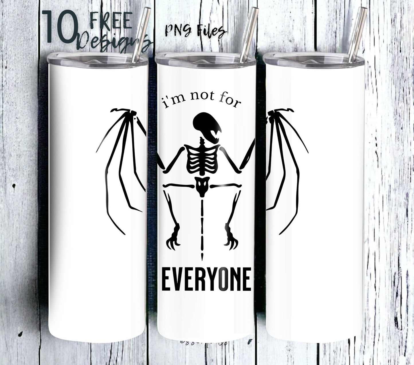 I'm Not for Everyone 20 oz Skinny Tumbler Sublimation Design - PNG Instant  - DIGITAL DOWNLOAD