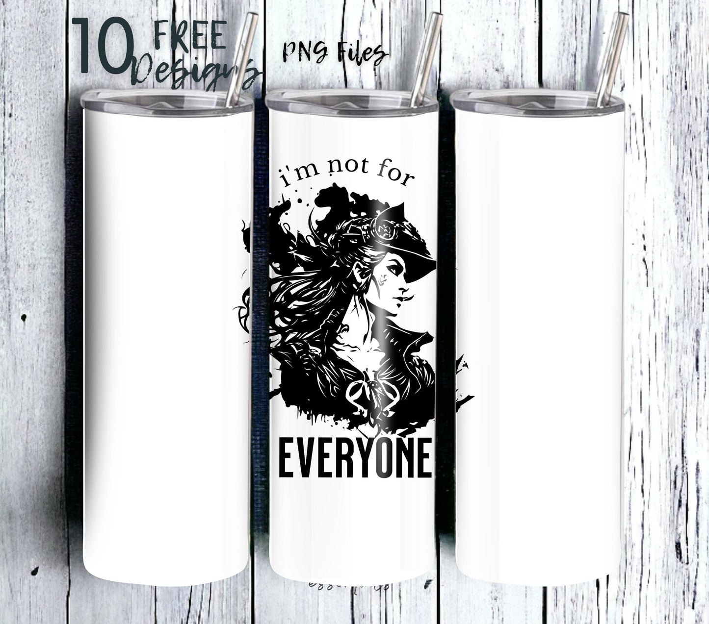 I'm Not for Everyone 20 oz Skinny Tumbler Sublimation Design - PNG Instant  - DIGITAL DOWNLOAD