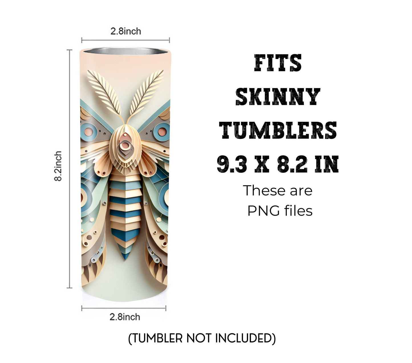 Moth 20 oz Skinny Tumbler Sublimation Design - PNG Instant  - DIGITAL DOWNLOAD