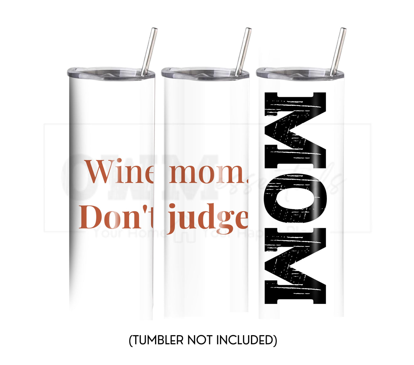 Wine Mom Don't Judge 20 oz Skinny Tumbler Sublimation Design - PNG Instant  - DIGITAL DOWNLOAD