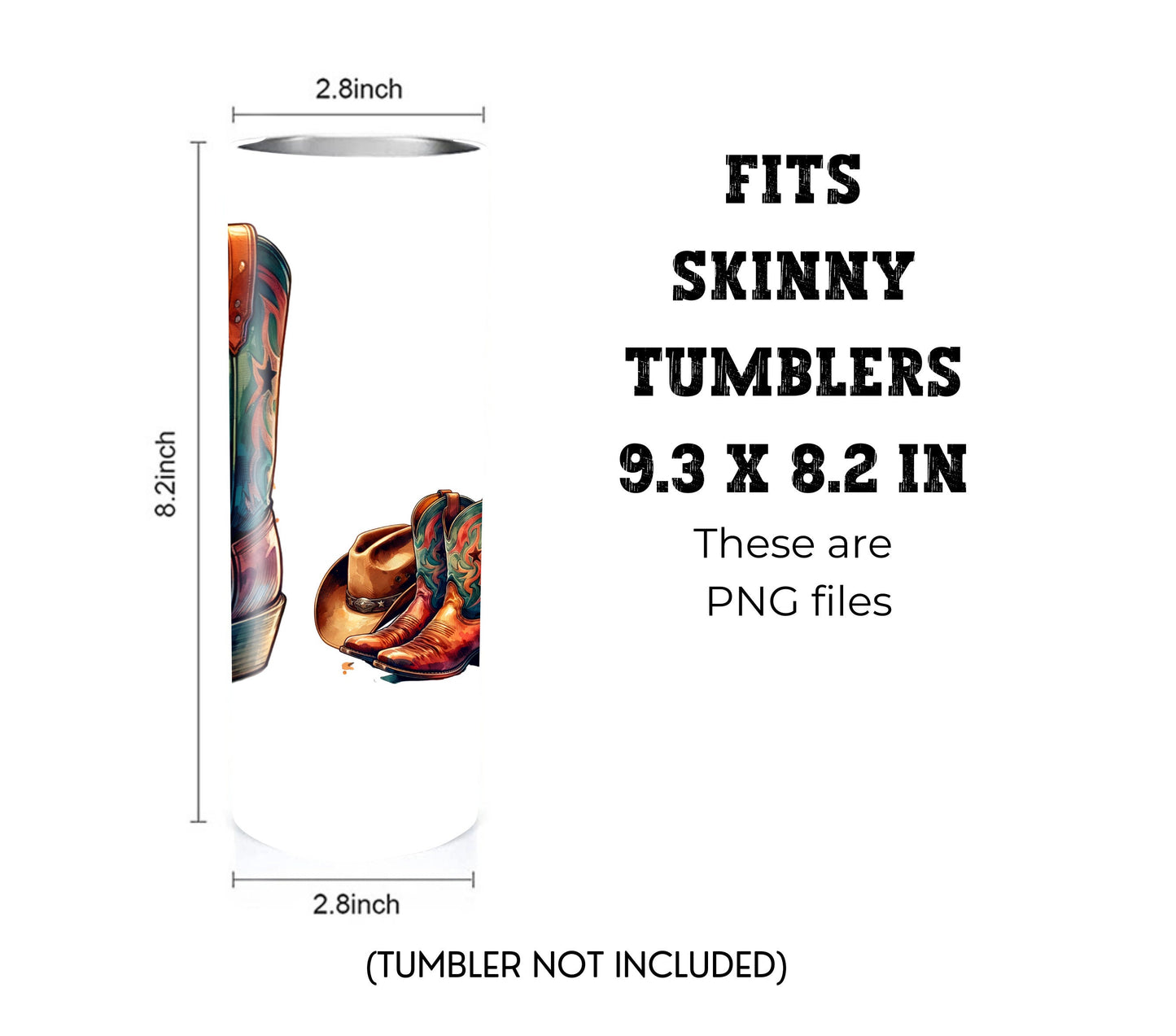 Cowboy Hat and Boots 20 oz Skinny Tumbler Sublimation Design - PNG Instant  - DIGITAL DOWNLOAD