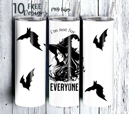 I'm Not for Everyone 20 oz Skinny Tumbler Sublimation Design - PNG Instant  - DIGITAL DOWNLOAD