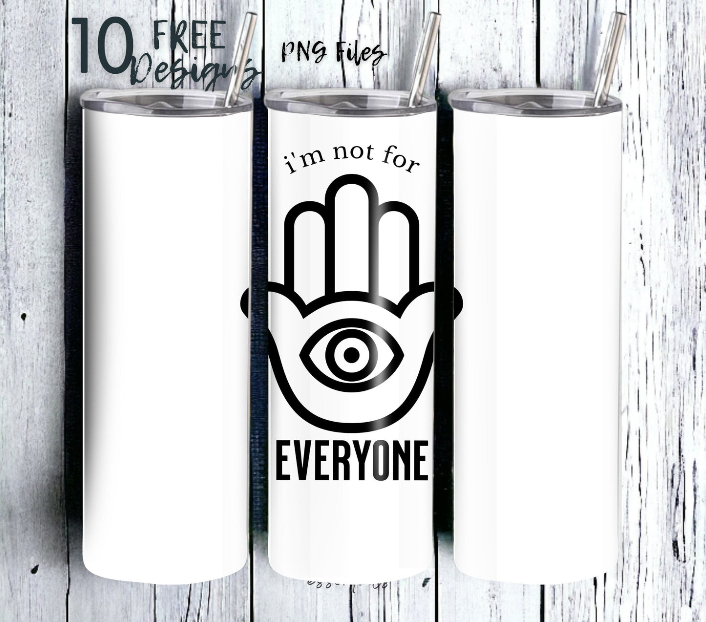I'm Not for Everyone 20 oz Skinny Tumbler Sublimation Design - PNG Instant  - DIGITAL DOWNLOAD