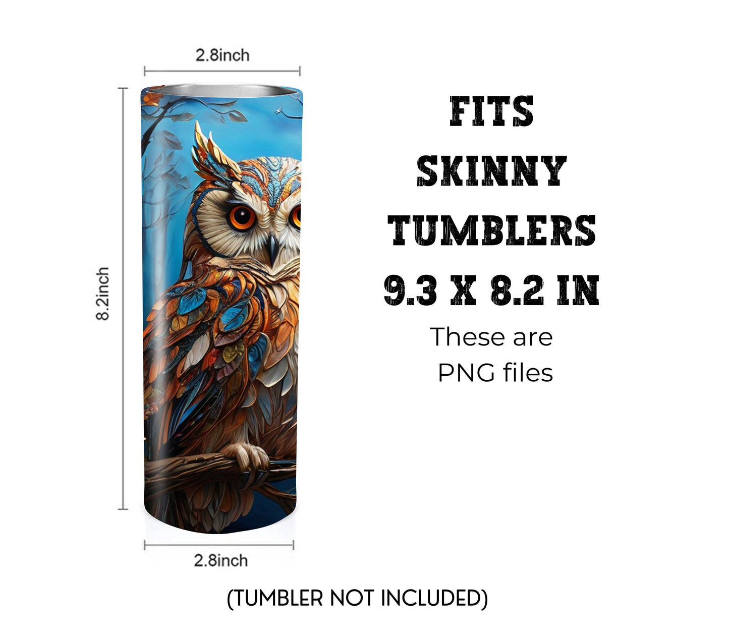 Owl 20 oz Skinny Tumbler Sublimation Design - PNG Instant  - DIGITAL DOWNLOAD
