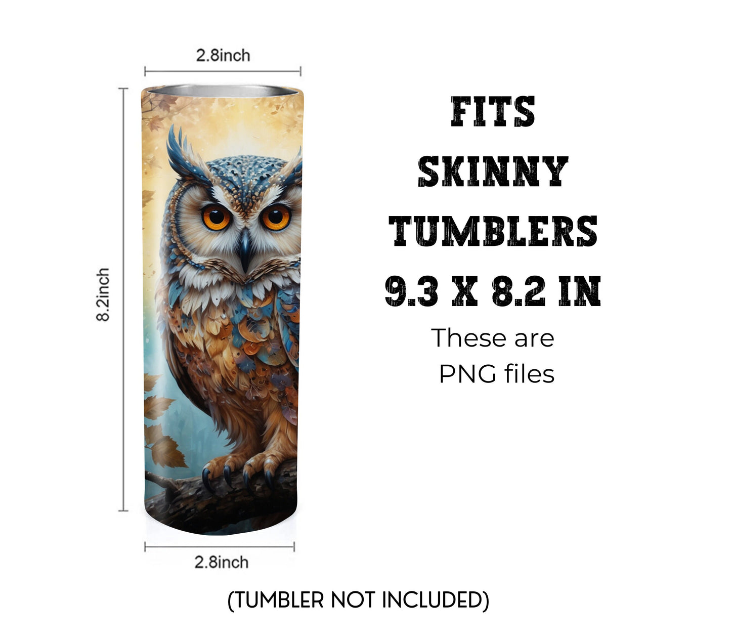 Owl 20 oz Skinny Tumbler Sublimation Design - PNG Instant  - DIGITAL DOWNLOAD