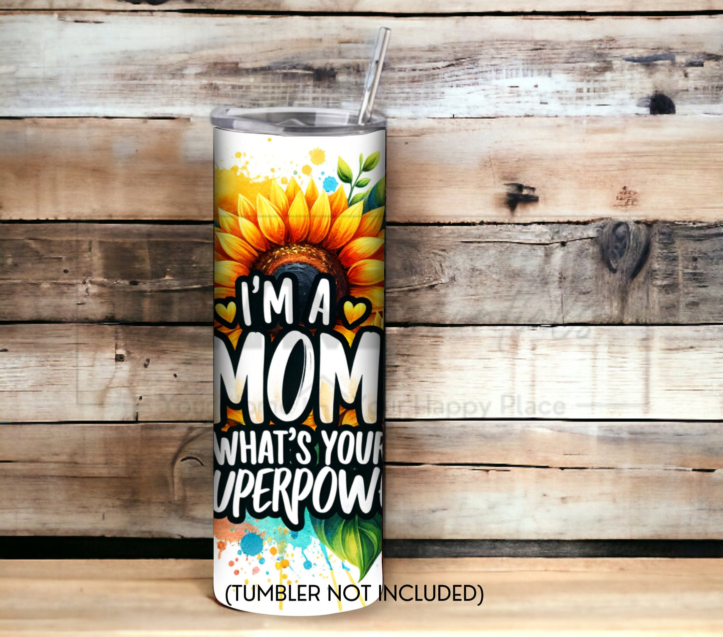 I'm a Mom 20 oz Skinny Tumbler Sublimation Design - PNG Instant  - DIGITAL DOWNLOAD