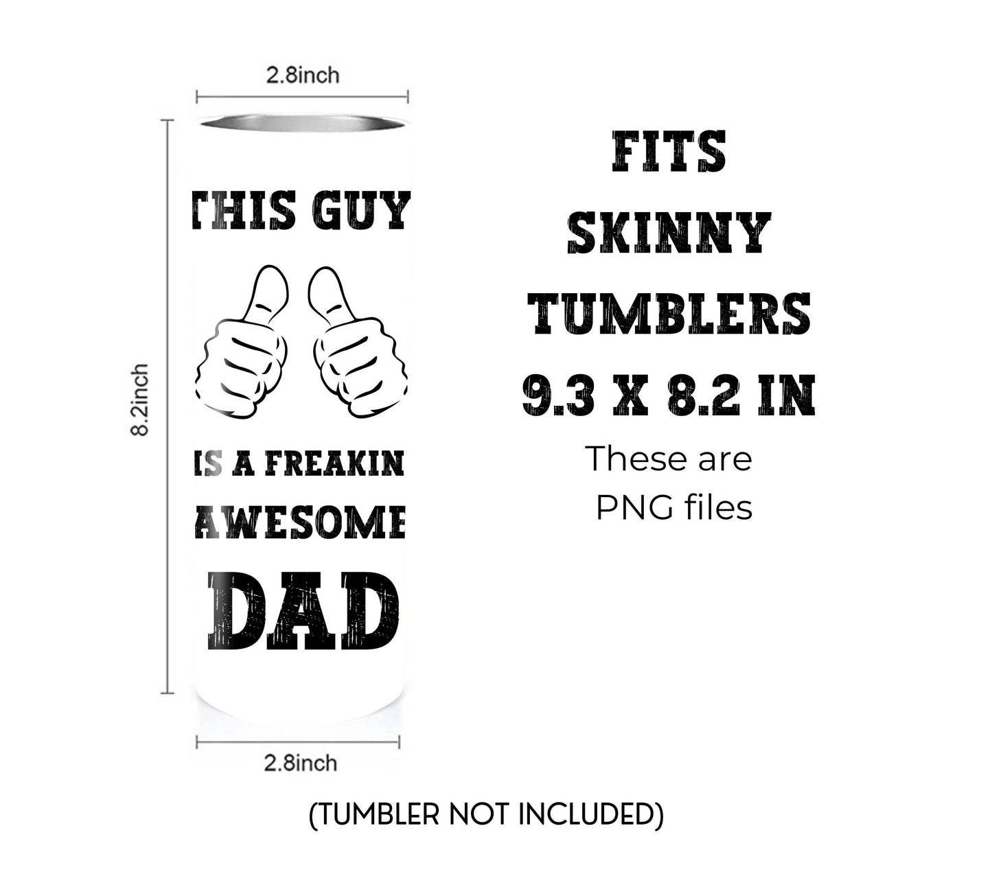 Father's Day 20 oz Skinny Tumbler Sublimation Design - PNG Instant  - DIGITAL DOWNLOAD