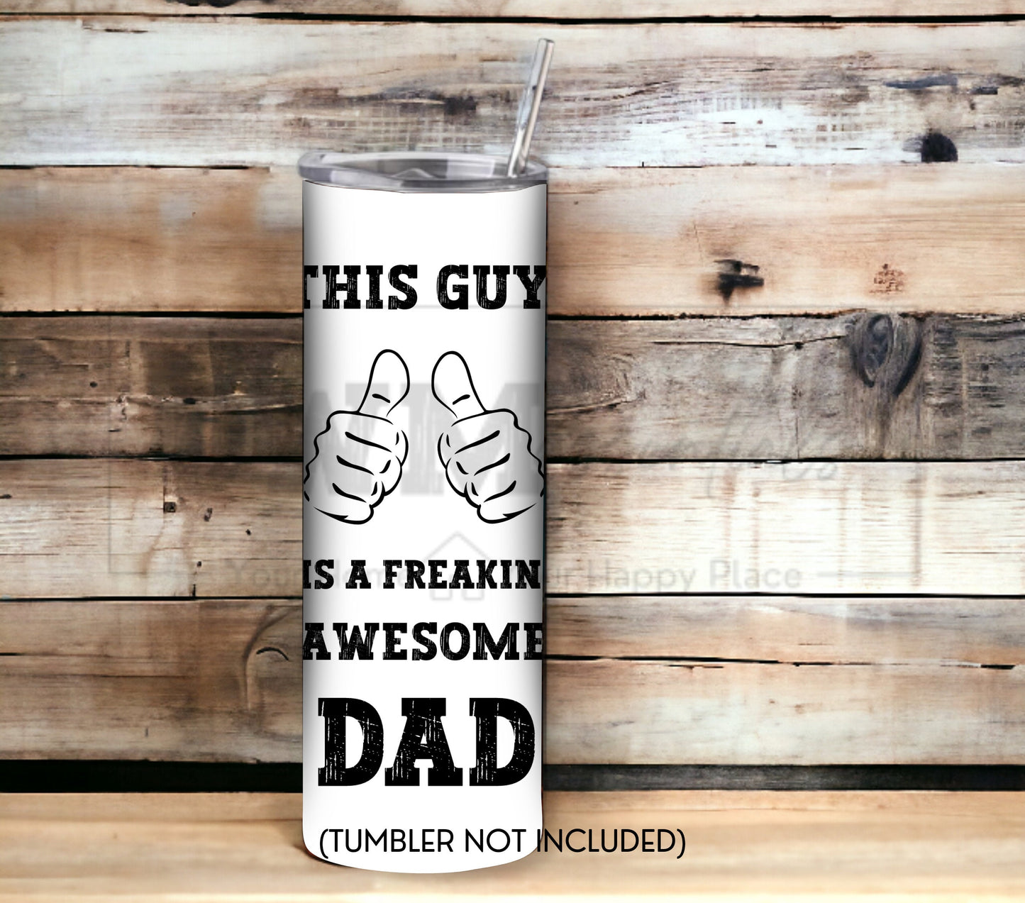 Father's Day 20 oz Skinny Tumbler Sublimation Design - PNG Instant  - DIGITAL DOWNLOAD