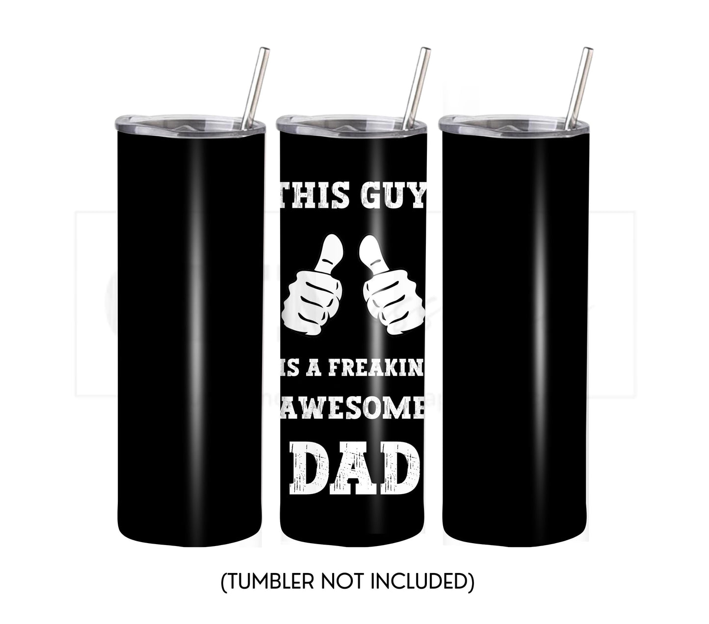 Father's Day 20 oz Skinny Tumbler Sublimation Design - PNG Instant  - DIGITAL DOWNLOAD