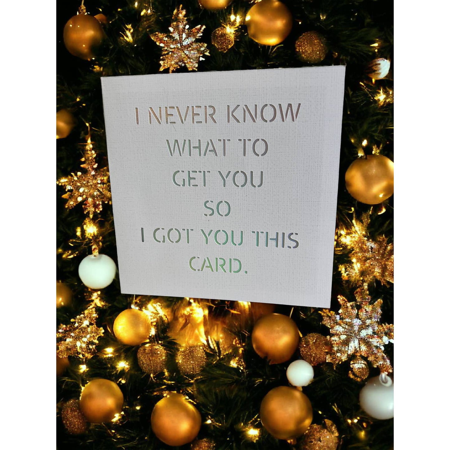 I Never Know What to Get You Card - 4.75x4.75 Christmas Cards